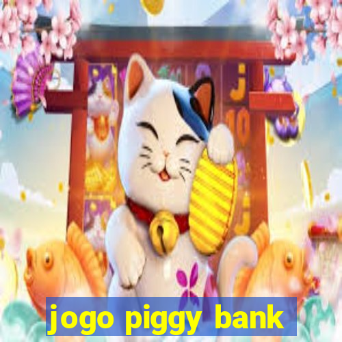 jogo piggy bank